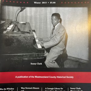 Westmoreland History Magazine – Winter 2015